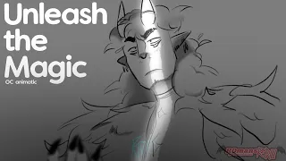 Unleash The Magic | Nameless Legacies | OC animatic