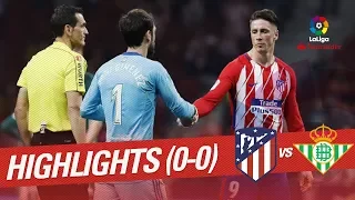 Highlights Atlético de Madrid vs Real Betis (0-0)