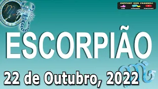 Horoscopo do dia ESCORPIÃO 22 de Outubro, 2022