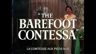 La Comtesse aux pieds nus (The Barefoot Contessa - 1954) - Bande annonce d'époque HD VOST