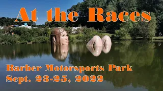At the Races. MotoAmerica at Barber Motorsports Park and Vintage Motorcycle Museum -  2023 Ep 50