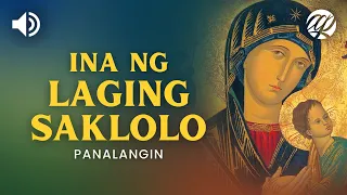 Panalangin sa Ina ng Laging Saklolo • Tagalog Prayer to Our Mother of Perpetual Help