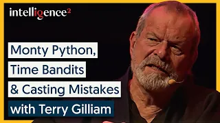 Monty Python, Time Bandits & Casting Mistakes - Terry Gilliam | Intelligence Squared