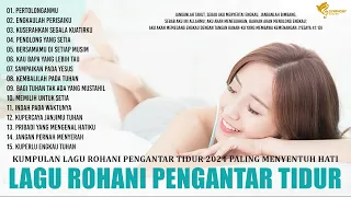 Lagu Rohani Pengantar Tidur Membuat Hati Tenang Dan Damai - Lagu Rohani Terbaik 2024 Terpopuler