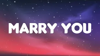 Bruno Mars - Marry You (Lyrics Mix)