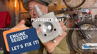 Engine Trouble? No Problem! Unseize Your 66/80cc Motorized Bike! | BikeBerry