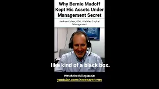 Why Bernie Madoff Kept His Assets Under Management Secret