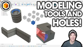 Getting Started with Fusion 360 Part 4 - Modeling Tools, Cutting Holes, and Removing Material!