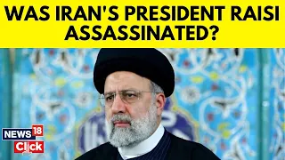 Was Iran President Raisi Killed? | Israel Or Khamenei's Son Behind The Fatal Chopper Crash? | G18V