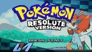 Pokemon Resolute Version Nuzlocke: Part 04