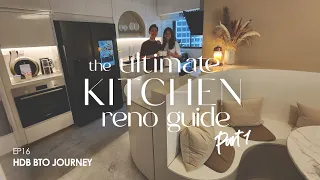 Ultimate Kitchen Reno Guide (Part 1) | Self-Designed Neutral Contemporary Home Tour | EP16 HDB BTO