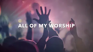 My Worship - Phil Thompson with lyrics