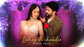 Lathey Di Chaadar - Neo Folk | Suryaveer ft. Akaisha | Robby Singh | New songs 2023