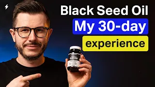 Black Seed Oil: The 30-Day Adventure to Better Health - Usage, Benefits, and What to Expect!