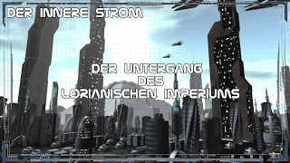 Episode 19  -  Der Untergang des Lorianischen Imperiums