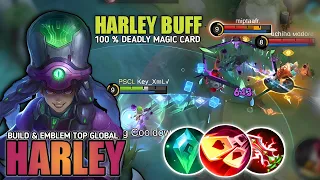 GAMEPLAY HARLEY BUFF | Best Build & Emblem Harley Top Global | 100% Deadly Magic Card - MLBB