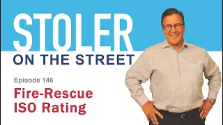 Stoler on the Street - Fire-Rescue ISO Rating