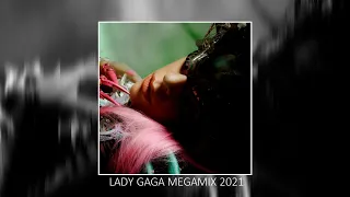 Lady Gaga ► Megamix 2021