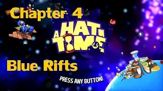 A Hat in Time Chapter 4: Blue Rifts