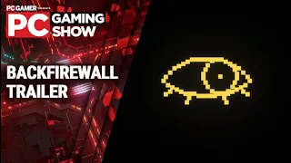 Backfirewall trailer (PC Gaming Show 2022)