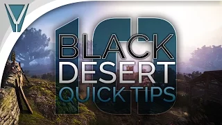 Black Desert Online: 10 Quick Tips for New Players