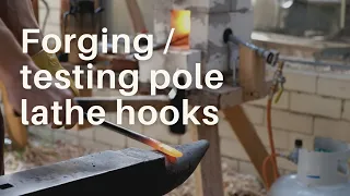 Forging pole lathe hooks and turning a bowl from scratch - Blacksmithing / Greenwoodworking