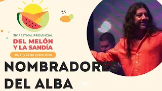 Los Nombradores del alba en Festival del Melón y la Sandía 2023