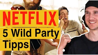 TOP 5 Netflix WILD PARTY Filmempfehlungen