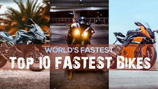 Top 10 FASTEST Bikes in the World!