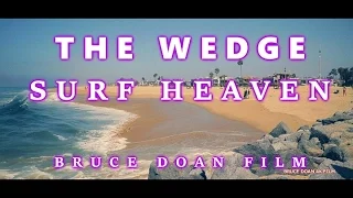 THE WEDGE - Surf Heaven by Bruce Doan in 4K, Newport Beach California