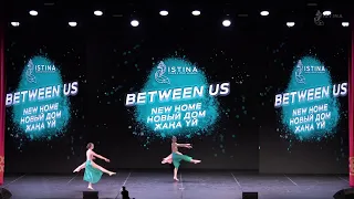 BETWEEN US 2024 - Хлопотных Арина/Хасанова Мариям