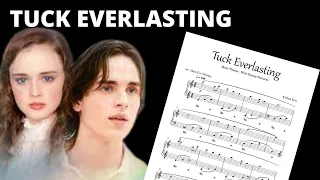 Tuck Everlasting | Music Box | Piano Sheet Music | Disney Movie