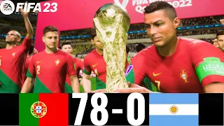 FIFA 23 - PORTUGAL 78-0 ARGENTINA  ! FIFA  WORLD CUP FINAL 2022 QATAR ! RONALDO VS MESSI !