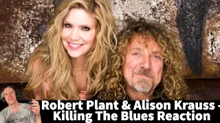 Robert Plant/Alison Krauss Reaction - Killing The Blues Song Reaction!