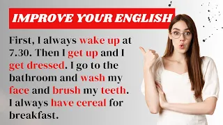 My Day | Improve Your English | Learning English Speaking | Level 1 | Listen and practice