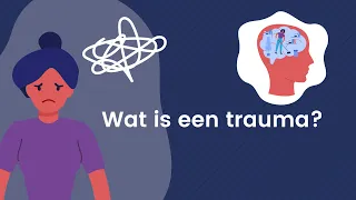 Wat is een trauma?