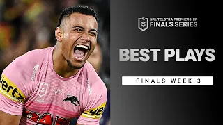 The must-see plays from NRL Finals Week 3 | NRL Telstra Premiership | 2021 | NRL