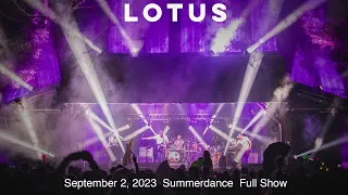 Lotus - 9.2.2023 - full show from Saturday at Summerdance 4K