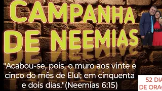 18° DIA CAMPANHA DE NEEMIAS‼️ (25/04/24)