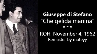 RARE Di Stefano - Che gelida manina (Live ROH 1962) (BETTER SOUND)