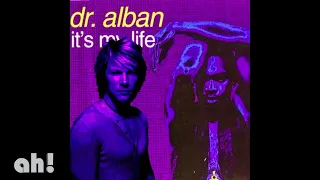 "It’s My Lifes" - Bon Jovi vs Dr. Alban mashup by ah!