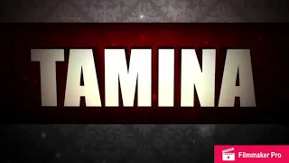 Tamina custom entrance video