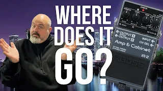 Where do you put the BOSS IR-2 in your signal path?