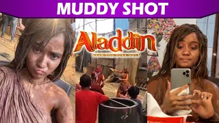 Ashi Singh aka Yasmine’s Dirty & Muddy Act On The Sets Of Aladdin Naam Toh Suna Hoga |