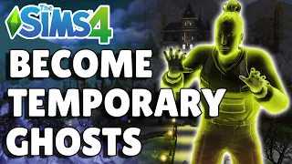 3 Ways To Turn Sims Into A Temporary Ghost | The Sims 4 Guide