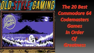 The 20 Best Commodore 64 Codemasters Games In Order Of Greatness