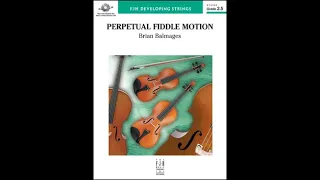 Perpetual Fiddle Motion by Brian Balmages (Score & Sound)