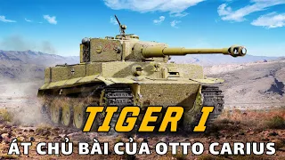 Xe tăng Tiger I: Cơn ác mộng của phe đồng minh | World of Tanks