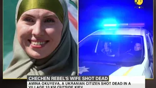 Chechen Rebel's wife shot dead