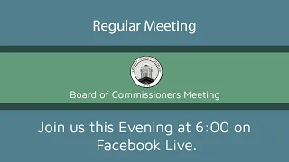 Board of Commissioners   April 9, 2024 Regular Meeting